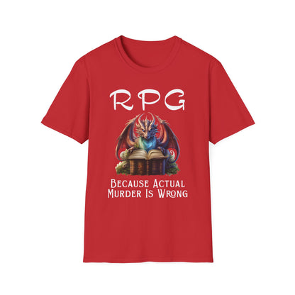 Funny RPG T-Shirt – “Because Actual Murder Is Wrong” Fantasy Dragon Tee