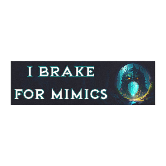 I Brake for Mimics Car Magnet – Funny Fantasy Gift for DnD & RPG Fans